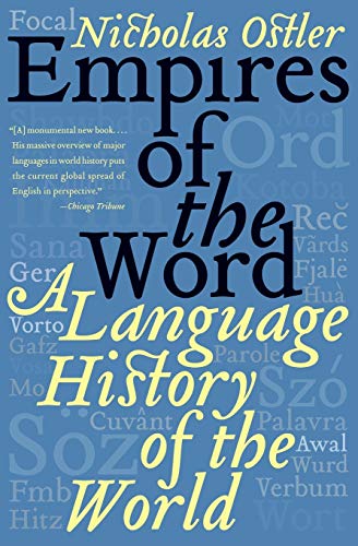 Book Cover Empires of the Word: A Language History of the World