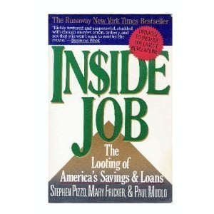Book Cover Inside Job: The Looting of America's Savings and Loans
