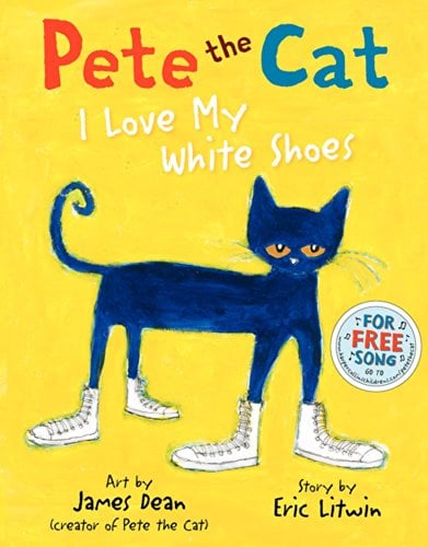 Book Cover Pete the Cat: I Love My White Shoes