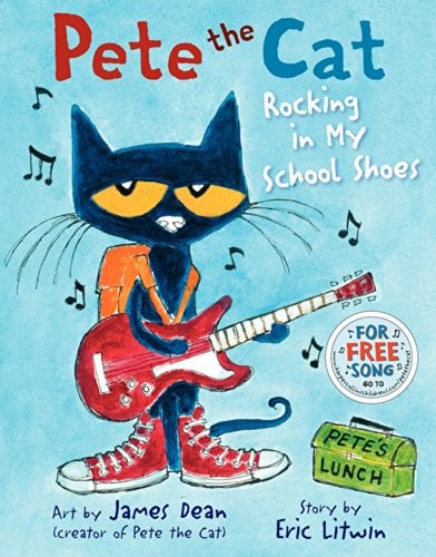 Book Cover Pete the Cat: Rocking in My School Shoes: A Back to School Book for Kids