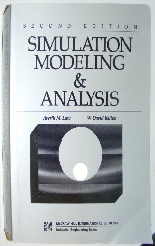 Book Cover Simulation Modeling and Analysis (McGraw-Hill International Editions: Industrial Engineering Series)