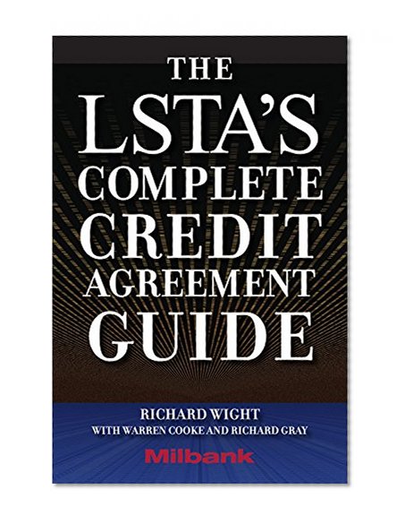 Book Cover The LSTA's Complete Credit Agreement Guide