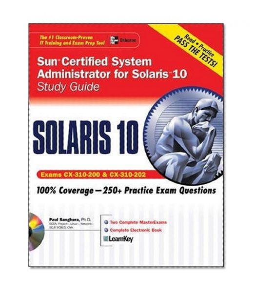 Book Cover Sun (R) Certified System Administrator for Solaris (TM) 10 Study Guide (Exams 310-200 & 310-202)