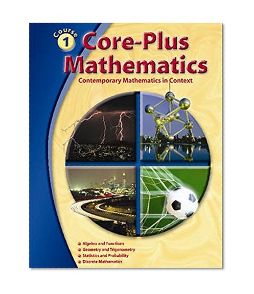 Book Cover Core-Plus Mathematics  Course 1, Student Edition (ELC: CORE PLUS)