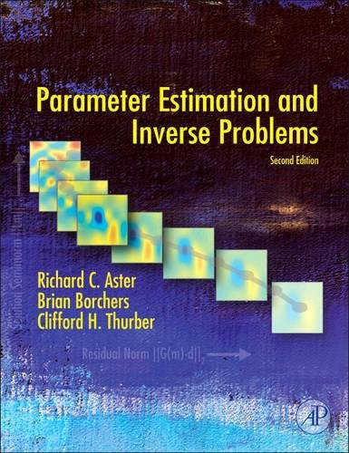 Book Cover Parameter Estimation and Inverse Problems, Second Edition