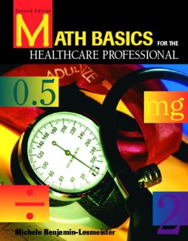 Book Cover Math Basics for the Healthcare Professional (2nd Edition)