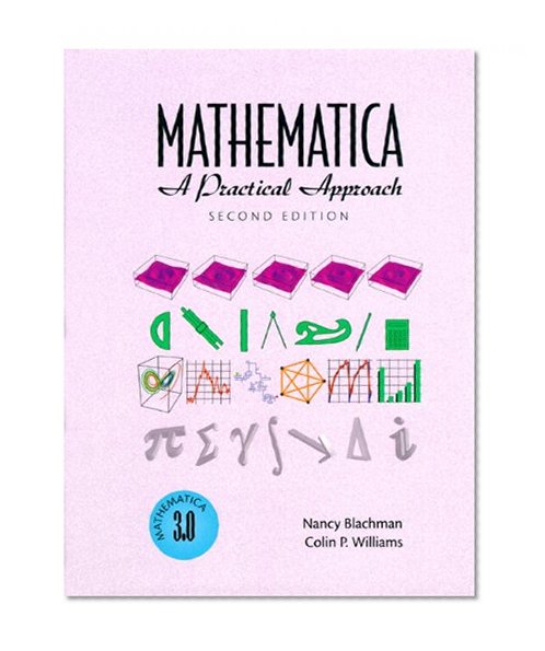 Book Cover Mathematica: A Practical Approach (2nd Edition)