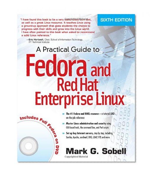 Book Cover A Practical Guide to Fedora and Red Hat Enterprise Linux (6th Edition)