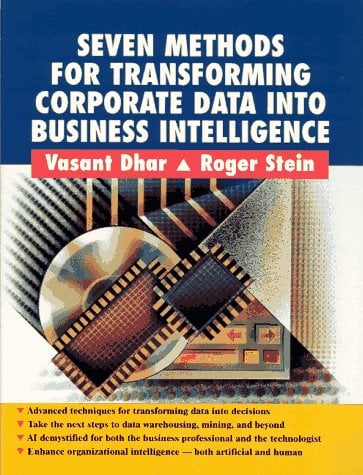 Book Cover Seven Methods for Transforming Corporate Data Into Business Intelligence