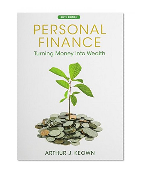 Book Cover Personal Finance: Turning Money into Wealth, Student Workbook, and NEW MyFinanceLab with Pearson eText (The Prentice Hall Series in Finance)