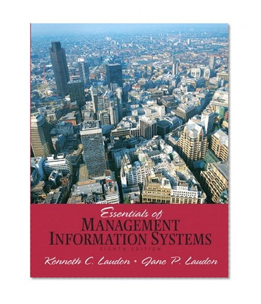 Book Cover Essentials of Management Information Systems (8th Edition)
