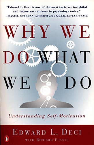 Book Cover Why We Do What We Do: Understanding Self-Motivation