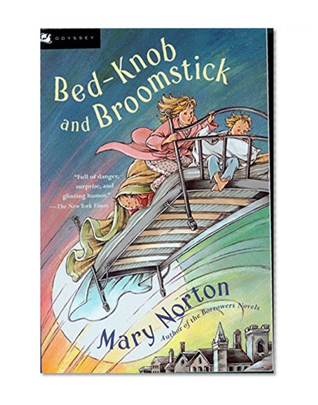 Book Cover Bed-Knob and Broomstick (A Combined Edition of: 