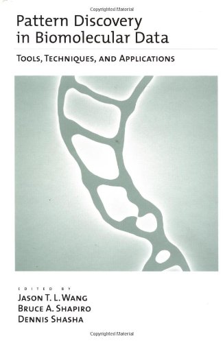 Book Cover Pattern Discovery in Biomolecular Data: Tools, Techniques, and Applications