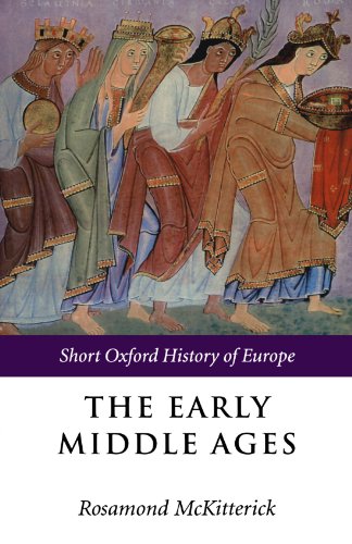 Book Cover The Early Middle Ages: Europe 400-1000 (Short Oxford History of Europe)