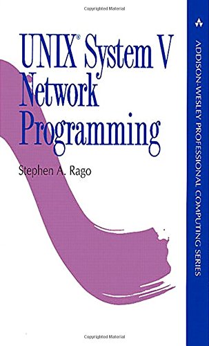 Book Cover UNIX System V Network Programming (Addison-Wesley Professional Computing Series)