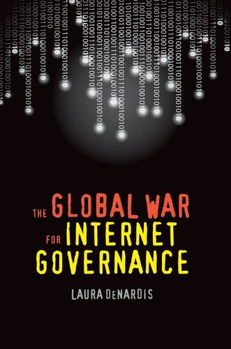 Book Cover The Global War for Internet Governance