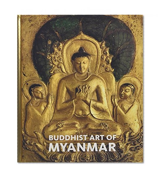 Book Cover Buddhist Art of Myanmar