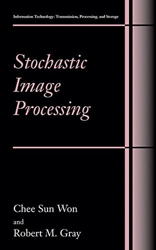Book Cover Stochastic Image Processing (Information Technology: Transmission, Processing and Storage)