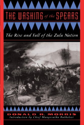 Book Cover The Washing Of The Spears: The Rise And Fall Of The Zulu Nation