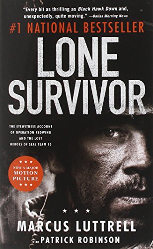 Book Cover Lone Survivor: The Eyewitness Account of Operation Redwing and the Lost Heroes of SEAL Team 10