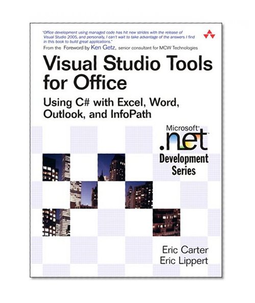 Book Cover Visual Studio Tools for Office: Using C# with Excel, Word, Outlook, and InfoPath