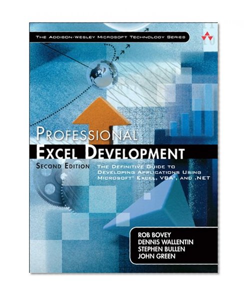 Book Cover Professional Excel Development: The Definitive Guide to Developing Applications Using Microsoft Excel, VBA, and .NET (2nd Edition)