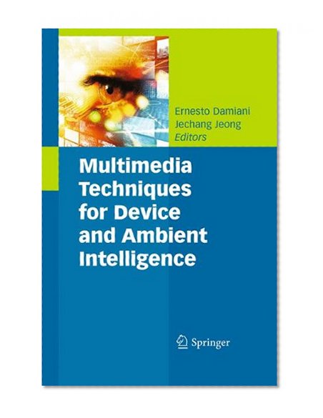 Book Cover Multimedia Techniques for Device and Ambient Intelligence