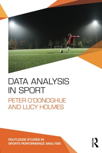 Book Cover Data Analysis in Sport (Routledge Studies in Sports Performance Analysis)