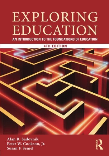 Book Cover Exploring Education: An Introduction to the Foundations of Education