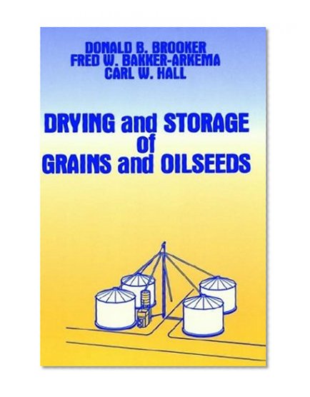 Book Cover Drying and Storage Of Grains and Oilseeds