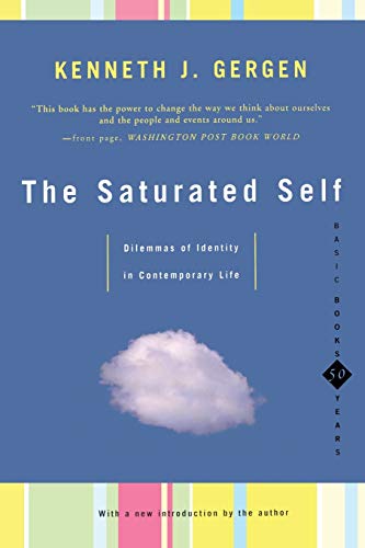 Book Cover The Saturated Self: Dilemmas Of Identity In Contemporary Life