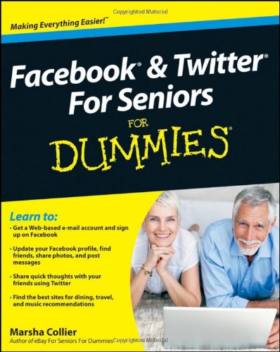 Book Cover Facebook and Twitter For Seniors For Dummies