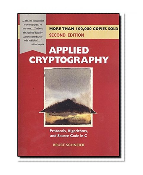 Book Cover Applied Cryptography: Protocols, Algorithms, and Source Code in C
