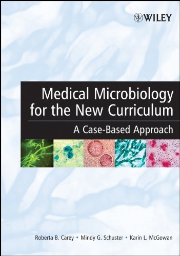 Book Cover Medical Microbiology for the New Curriculum: A Case-Based Approach