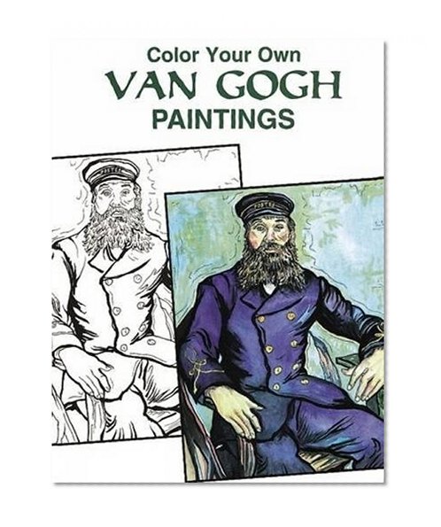 Book Cover Color Your Own Van Gogh Paintings (Dover Art Coloring Book)