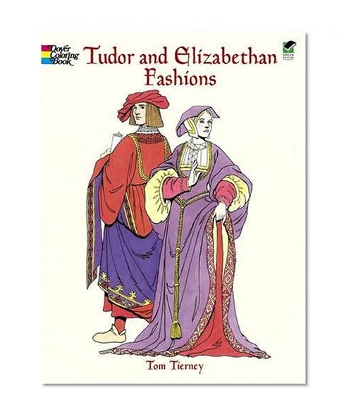 Book Cover Tudor and Elizabethan Fashions (Dover Fashion Coloring Book)