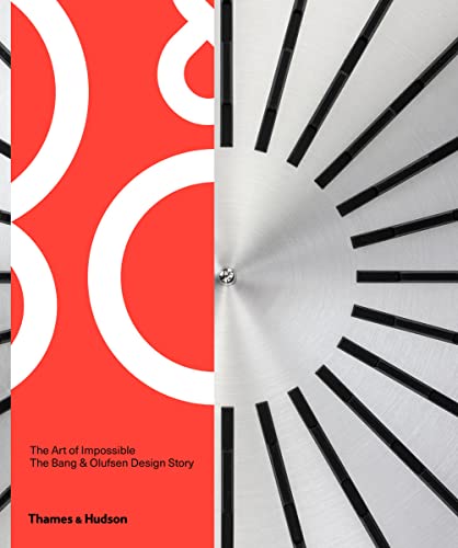 Book Cover The Art of Impossible: The Bang & Olufsen Design Story