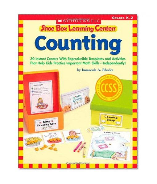 Book Cover Shoe Box Learning Centers: Counting: 30 Instant Centers With Reproducible Templates and Activities That Help Kids Practice Important Literacy Skills—Independently!