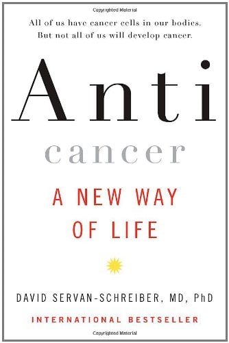 Book Cover Anticancer: A New Way of Life