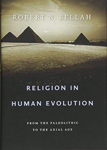 Book Cover Religion in Human Evolution: From the Paleolithic to the Axial Age