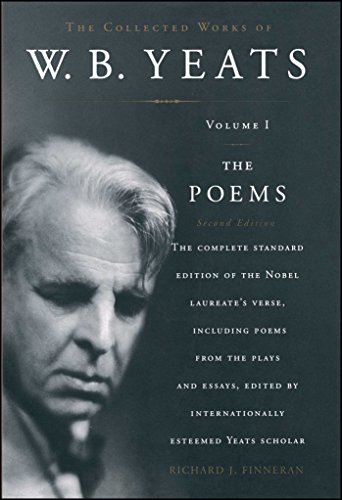 Book Cover The Collected Works of W.B. Yeats, Vol. 1: The Poems, 2nd Edition