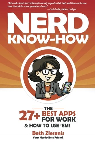 Book Cover The 27+ Best Apps for Work...& How to Use 'Em!