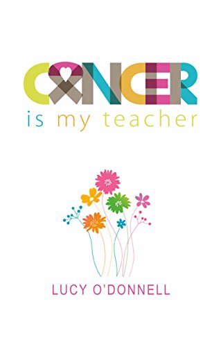 Book Cover Cancer is My Teacher
