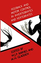 Book Cover Feedback and Motor Control in Invertebrates and Vertebrates