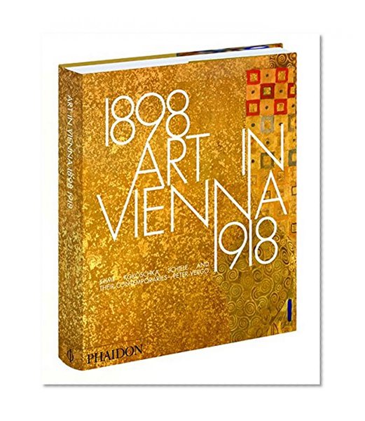 Book Cover Art in Vienna 1898–1918: Klimt, Kokoschka, Schiele and their contemporaries