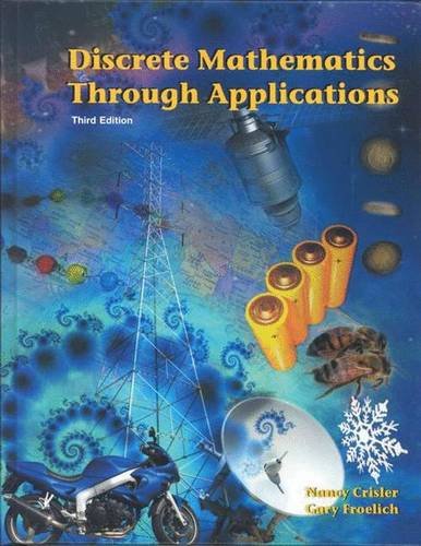 Book Cover Discrete Mathematics Through Applications, Third Edition
