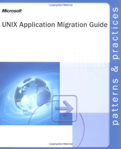 Book Cover Unix Application Migration Guide (Patterns & Practices)