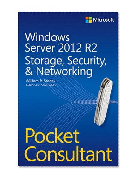 Book Cover Windows Server 2012 R2 Pocket Consultant Volume 2: Storage, Security, & Networking