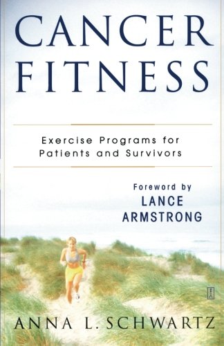 Book Cover Cancer Fitness: Exercise Programs for Patients and Survivors